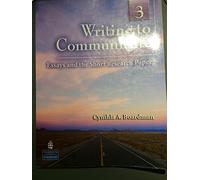 Writing to Communicate 3: Essays and the Short Research Paper