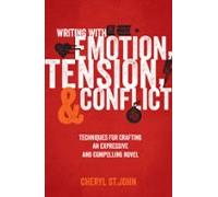 Writing With Emotion Tension And Conflict (ebook)