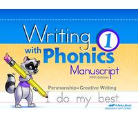 Writing with Phonics 1 Manuscript- Abeka 1st Grade 1 Manuscript Penmanship Student Work Book