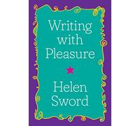 Writing with Pleasure: 11 (Skills for Scholars)