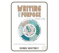 Writing with Purpose: An In-depth Study into the 4 Dimensions of Comprehension & Written Constructed Response (Full Circle Series)