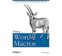 Writing Word Macros (O'Reilly Ser.)