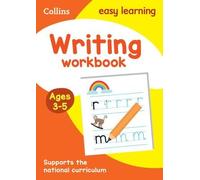 Writing Workbook Ages 3-5: Prepare for Preschool with easy home learning (Collins Easy Learning Preschool)