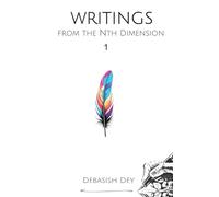 WRITINGS FROM THE NTH DIMENSION 1