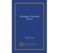 Writings of Lafcadio Hearn (v.14)