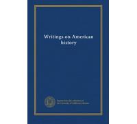 Writings on American history (1908)
