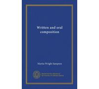Written and oral composition