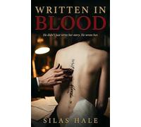 Written in Blood: A Dark Obsession Romance (Ink & Obsession)