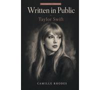 Written in Public: Taylor Swift
