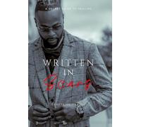 Written In Scars: ( A Secret Guide to Healing)