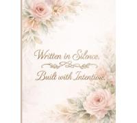 Written in Silence, Built with Intention_90 GSM,Ruled,paperback