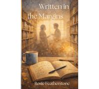 Written in the Margins: A used bookstore owner falls in love with a stranger through the margin notes in her donated books - before they ever meet.