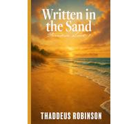 Written in the Sand: 1 (Paradise Lost - Series 2 of the Paradise Saga)