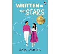 Written in the Stars: A love story beyond destiny | Story of love, loss, friendship and new beginnings