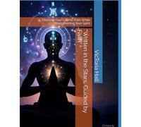 “Written in the Stars, Guided by Faith”: Discover Your Cosmic Path While Strengthening Your Spirit