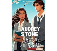 Written in The Stars (The Audrey Stone Romance Series)