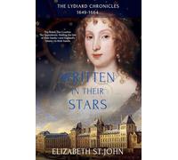 Written in their Stars: 3 (Lydiard Chronicles)