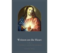 Written on the Heart: A Catholic Scripture Journal