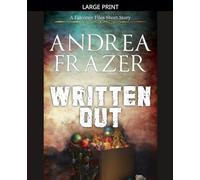 Written Out: 7 (The Falconer Files - Brief Cases)