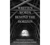 Written Words Beyond the Horizon