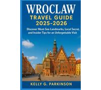 Wroclaw Travel Guide 2025-2026: Discover Must-See Landmarks, Local Secrets, and Insider Tips for an Unforgettable Visit