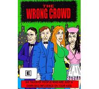 Wrong Crowd [USA] [DVD]