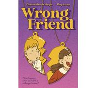 Wrong Friend: A Graphic Novel