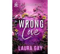 Wrong love: My secret is you