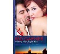 Wrong Man Right Kiss (ebook)