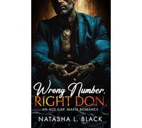 Wrong Number. Right Don.: An Age Gap, Mafia Romance (Sinful Mafia Daddies)