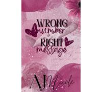 Wrong Number Right Message (Wrong but Right)