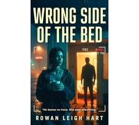 Wrong Side of the Bed: A Dark Motel Romance and Psychological Thriller
