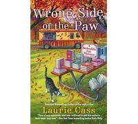 Wrong Side of the Paw: A Bookmobile Cat Mystery: 6