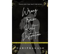 Wrong Train Right Destination: Train and Time wait for none