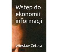 Wstęp do ekonomii informacji