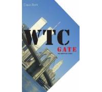 Wtc Gate The Unofficial Story (ebook)