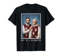WTF es un kilómetro Abraham Lincoln George Washington Camiseta