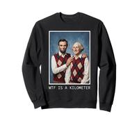 WTF es un kilómetro Abraham Lincoln George Washington Sudadera