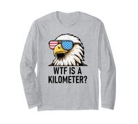 WTF is a Kilometer Eagle American Funny 4th of July US Flag Manga Larga