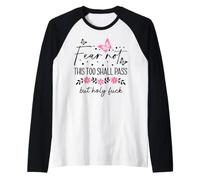 WTF This Too Shall Pass But Holy Fuck Saying Fucking Hell Camiseta Manga Raglan
