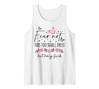 WTF This Too Shall Pass But Holy Fuck Saying Fucking Hell Camiseta sin Mangas