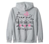 WTF This Too Shall Pass But Holy Fuck Saying Fucking Hell Sudadera con Capucha