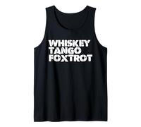 WTF Whiskey and Tango and Foxtrot WTF Camiseta sin Mangas
