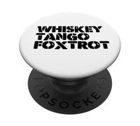 WTF Whiskey and Tango and Foxtrot WTF PopSockets PopGrip Adhesivo