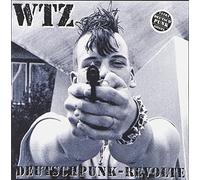 Wtz - Deutschpunk-Revolte