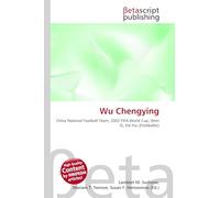 Wu Chengying: China National Football Team, 2002 FIFA World Cup, Shen Si, Xie Hui (Footballer)