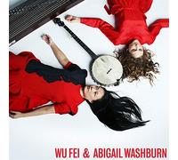 Wu Fei - Wu Fei & Abigail Washburn (LP) [Vinilo]