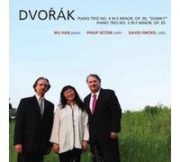 Wu Han - Dvorák Piano Trios