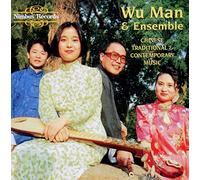 Wu Man : Chinese Traditional and Contemporary Music