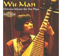 Wu Man Traditional and Contemporary Music (CD) Album